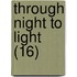 Through Night To Light (16)