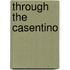 Through The Casentino