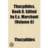 Thucydides, Book 6. Edited By E.C. March