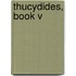 Thucydides, Book V