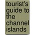 Tourist's Guide To The Channel Islands