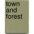 Town And Forest