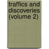 Traffics And Discoveries (Volume 2) by Rudyard Kilpling