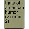 Traits Of American Humor (Volume 2) door Thomas Chandler Haliburton