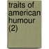 Traits Of American Humour (2)