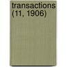 Transactions (11, 1906) by American Institute of Mining Engineers