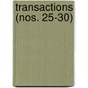 Transactions (Nos. 25-30) door Literary And Historical Quebec