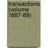 Transactions (Volume 1887-89) door Marshfield Agricultural and Society