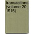Transactions (Volume 20, 1915)