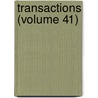 Transactions (Volume 41) door Obstetric Edinburgh Obstetrical Society