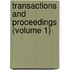 Transactions And Proceedings (Volume 1)