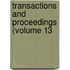 Transactions And Proceedings (Volume 13
