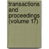 Transactions And Proceedings (Volume 17)