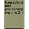 Transactions And Proceedings (Volume 24) door American Philological Association