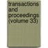 Transactions And Proceedings (Volume 33)