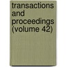 Transactions And Proceedings (Volume 42) door American Philological Association
