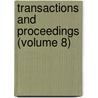 Transactions And Proceedings (Volume 8) by National Association of Universities