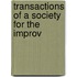 Transactions Of A Society For The Improv