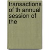 Transactions Of Th Annual Session Of The door Peninsula Horticultural Society