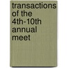 Transactions Of The 4th-10th Annual Meet by Western Literary Institute Teachers