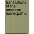 Transactions Of The American Homeopathic