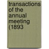 Transactions Of The Annual Meeting (1893 door Ohio State Medical Society