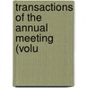 Transactions Of The Annual Meeting (Volu door American Association of Surgeons