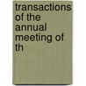 Transactions Of The Annual Meeting Of Th door American Laryngological Association