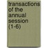 Transactions Of The Annual Session (1-6)