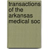 Transactions Of The Arkansas Medical Soc door Arkansas Medical Society