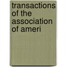 Transactions Of The Association Of Ameri door Association of Physicians