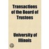 Transactions Of The Board Of Trustees