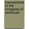 Transactions Of The Congress Of American door Congress Of American Surgeons
