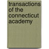 Transactions Of The Connecticut Academy door Yale University