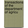 Transactions Of The Department Of Agricu door Unknown Author