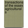 Transactions Of The Essex Agricultural S door Essex Agricultural Society