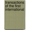 Transactions Of The First International by International Shorthand Congress