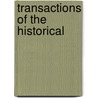 Transactions Of The Historical door American Philosophical Committee