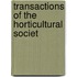 Transactions Of The Horticultural Societ