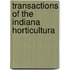 Transactions Of The Indiana Horticultura