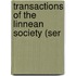 Transactions Of The Linnean Society (Ser