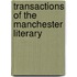 Transactions Of The Manchester Literary