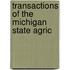 Transactions Of The Michigan State Agric
