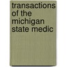 Transactions Of The Michigan State Medic door Michigan State Meeting