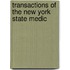 Transactions Of The New York State Medic