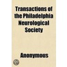 Transactions Of The Philadelphia Neurolo door Onbekend
