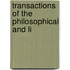 Transactions Of The Philosophical And Li