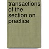 Transactions Of The Section On Practice door American Medical Medicine