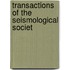 Transactions Of The Seismological Societ