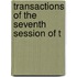 Transactions Of The Seventh Session Of T